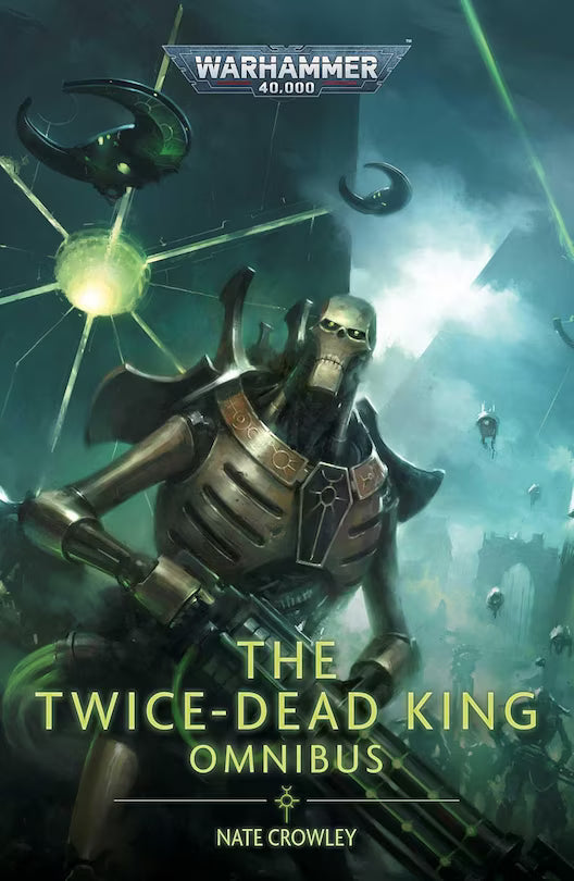 The Twice-Dead King: The Omnibus PB