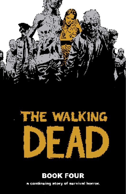 Walking Dead Book 04