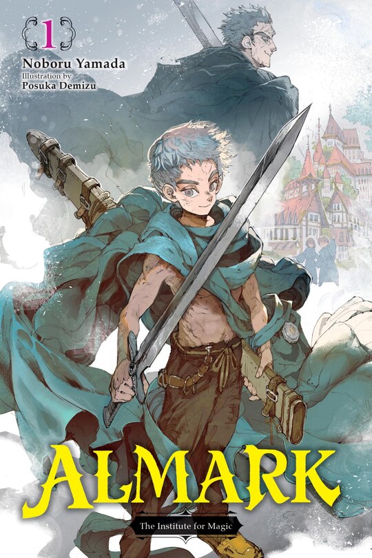 Almark, Vol. 1: The Institute for Magic
