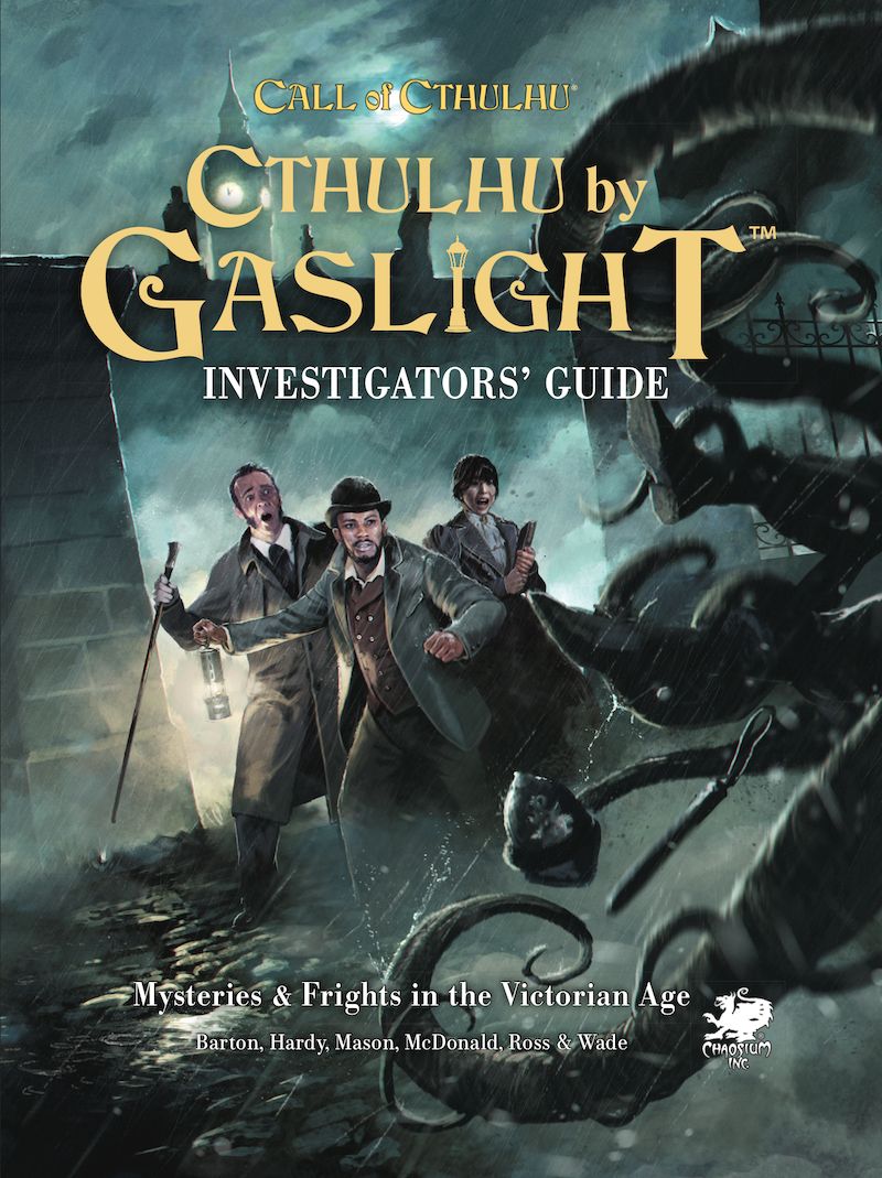 Call of Cthulhu: Cthulhu by Gaslight: Investigator’s Guide