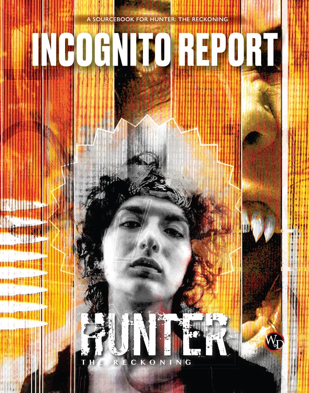 Hunter: The Reckoning RPG - Incognito Report