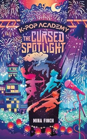 The Cursed Spotlight: Adventure Stories for K-Pop Fans (Book 2)