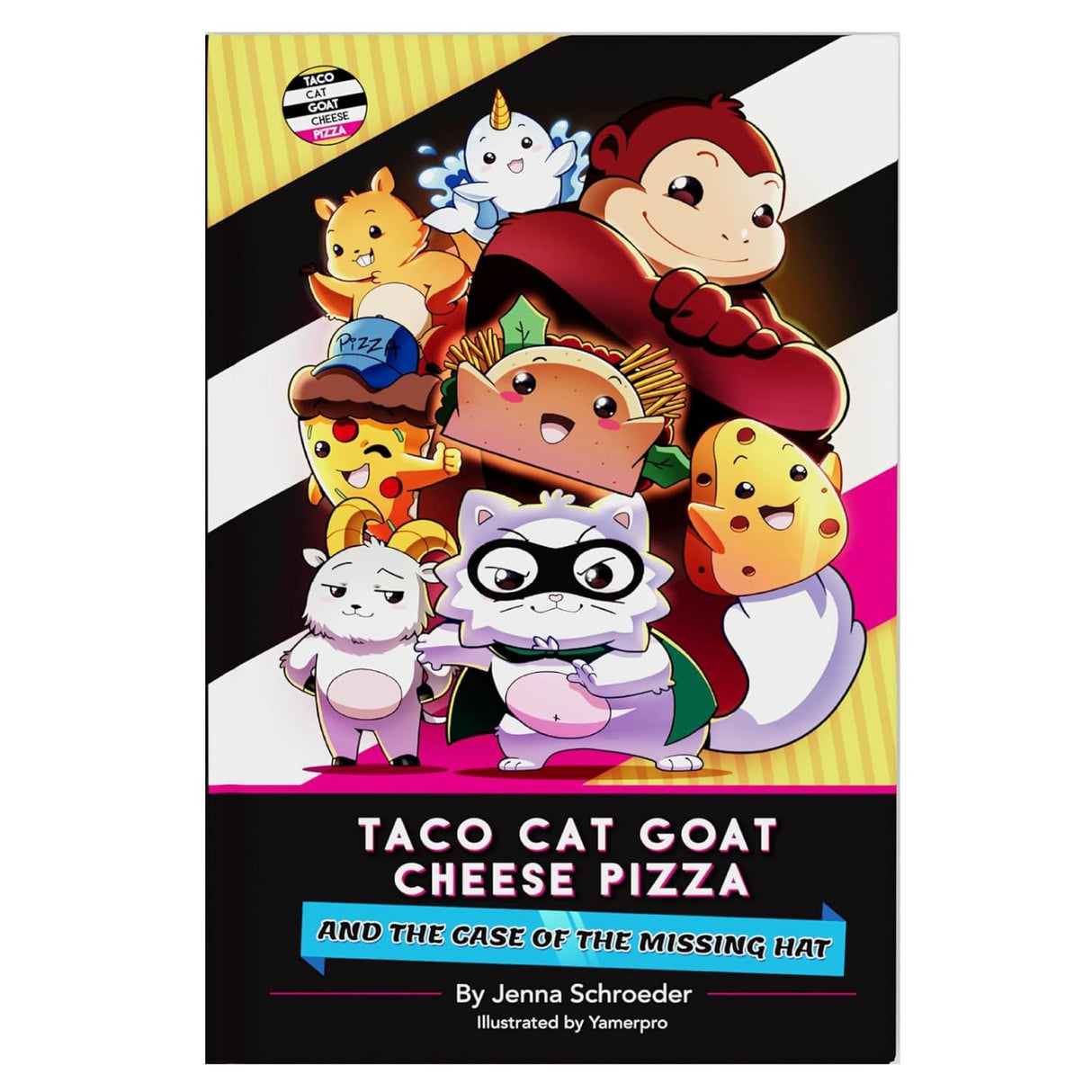 Taco Cat Goat Cheese Pizza: The Graphic Novel: Case of Missing Hat