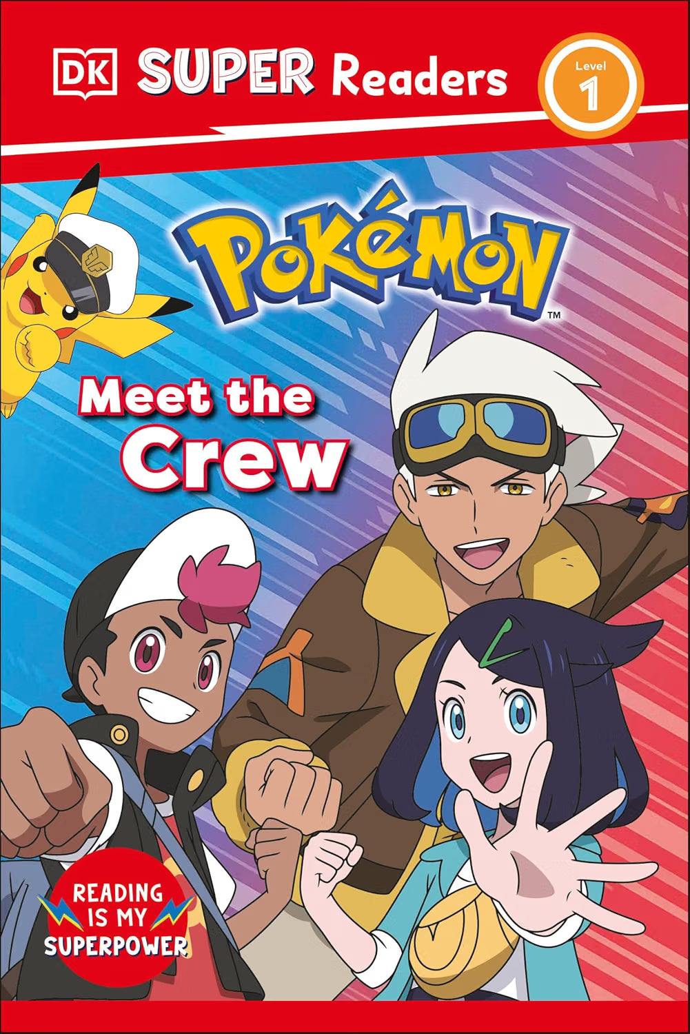 DK Super Readers Level 1 Pokémon Meet the Crew HC