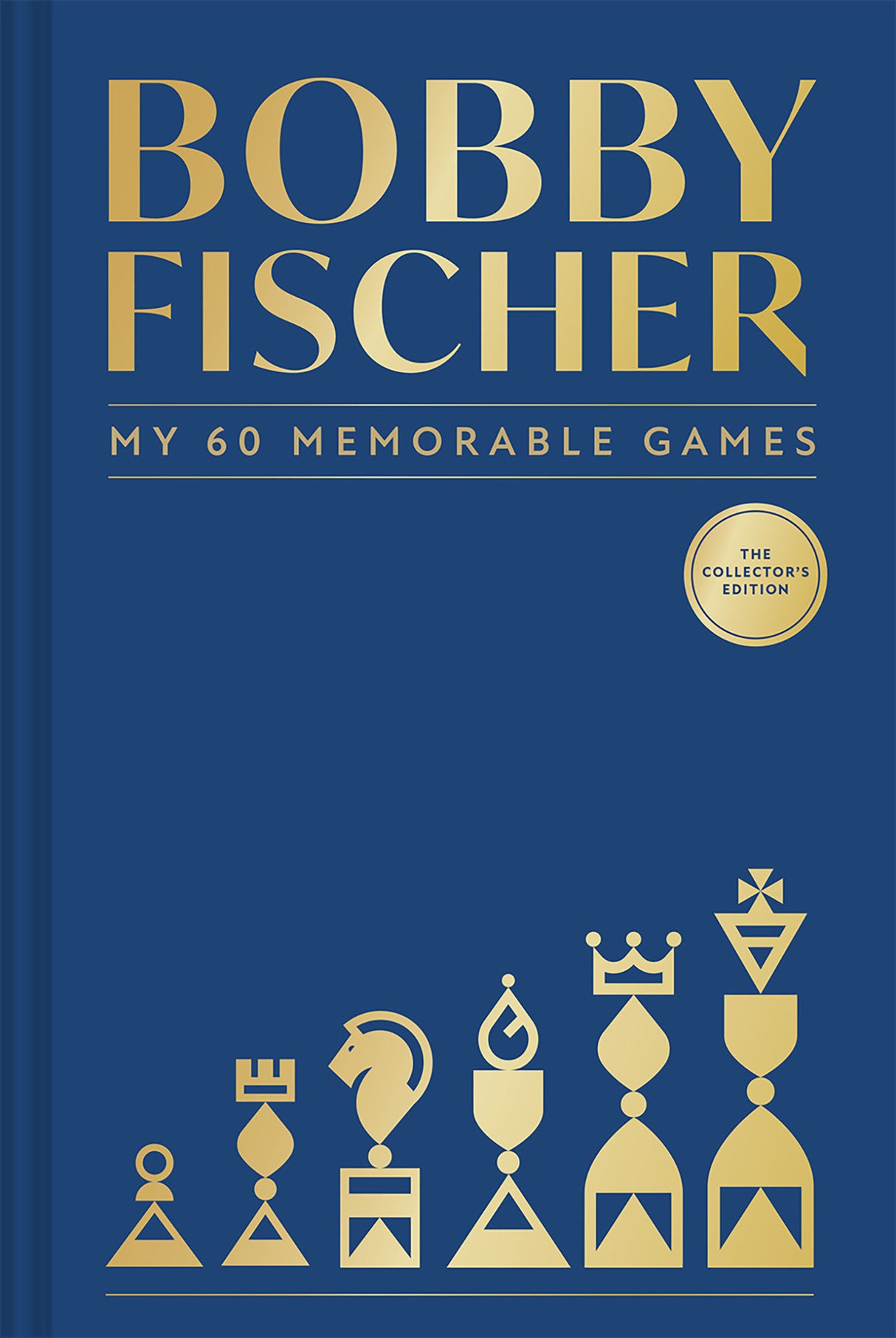 Bobby Fischer: My 60 Memorable Games