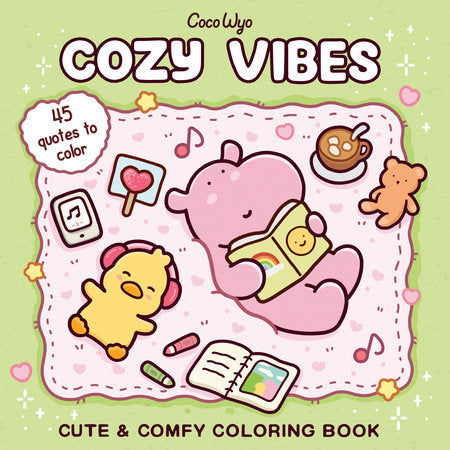 Cozy Vibes: Coloring Book