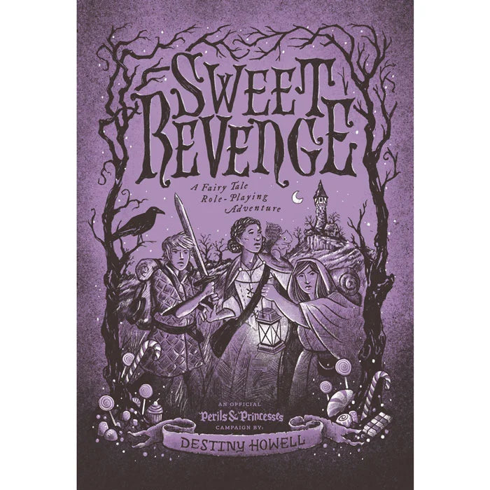 Sweet Revenge: An Official Perils & Princesses Campaign
