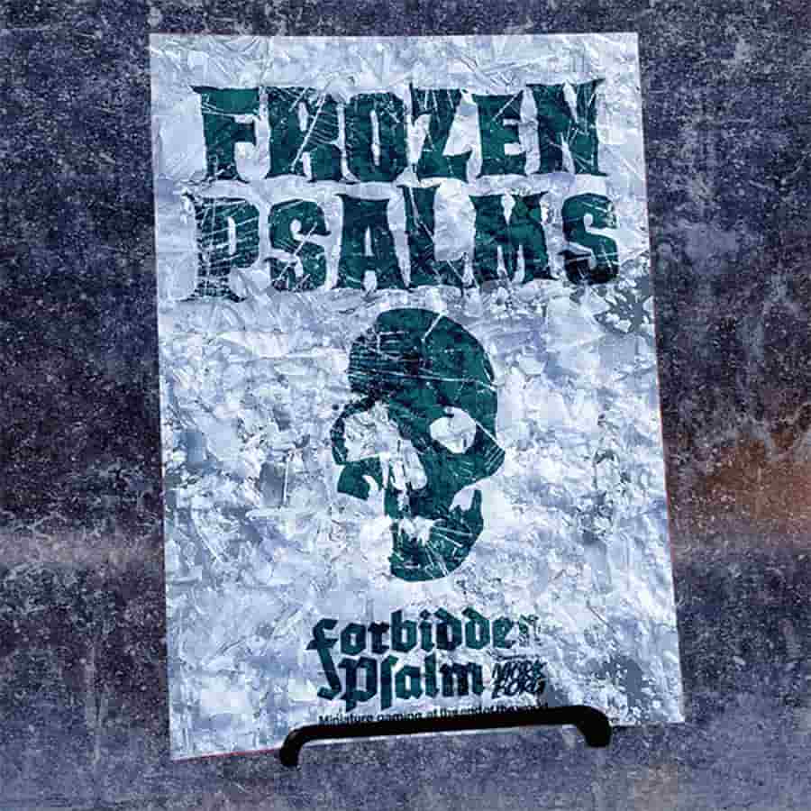 Forbidden Psalm: Frozen Psalms