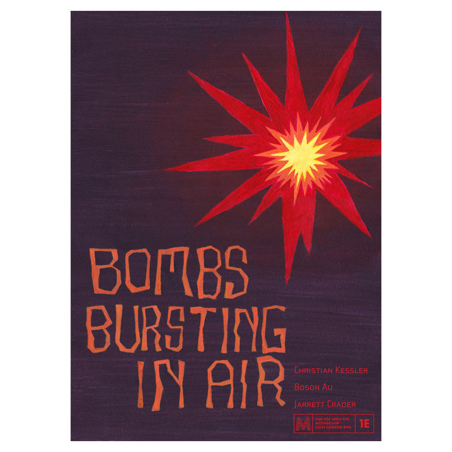 Mothership Bombs Bursting In Air