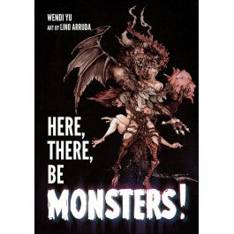 here, there, be monsters!