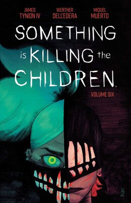 Something is Killing the Children Vol 6
