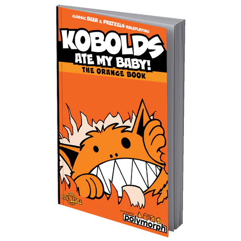 Kobolds Ate My Baby the Orange