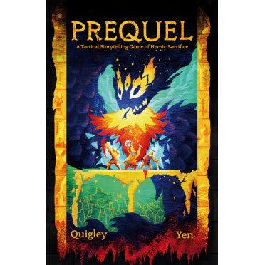 PREQUEL RPG: A Tactical Storytelling Game of Heroic Sacrifice