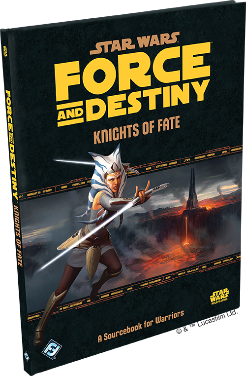 Star Wars: Force & Destiny - Knights of Fate
