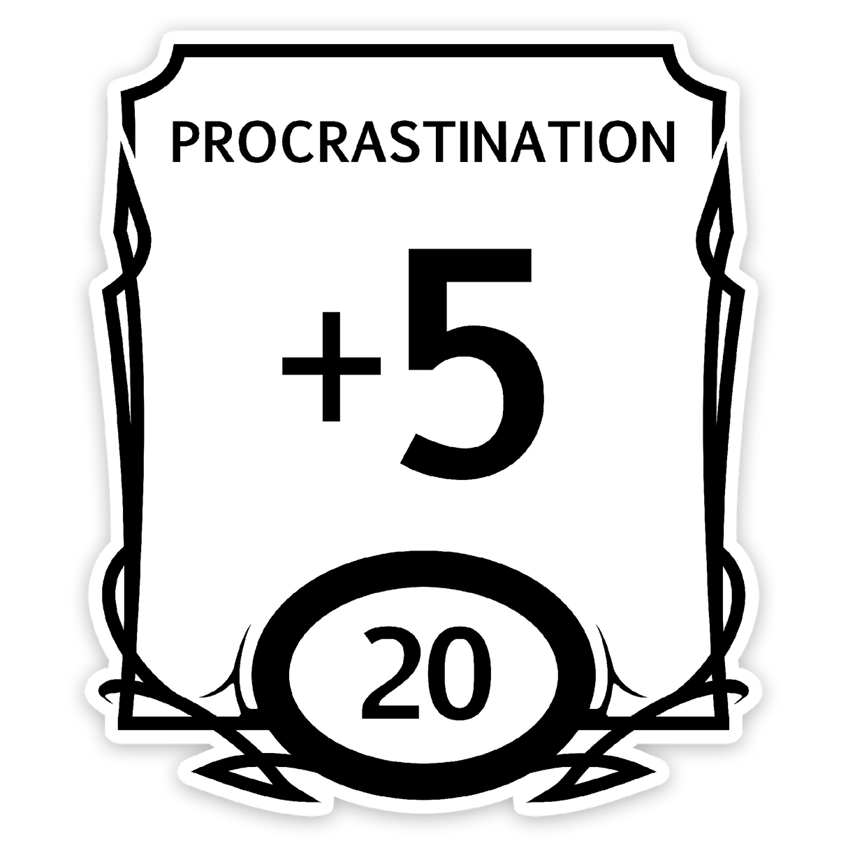 Procrastination Stat Block Waterproof Sticker product image