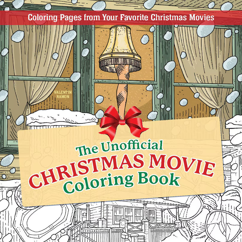 The Unofficial Christmas Movie Coloring Book: Coloring Pages from Your Favorite Christmas Movies