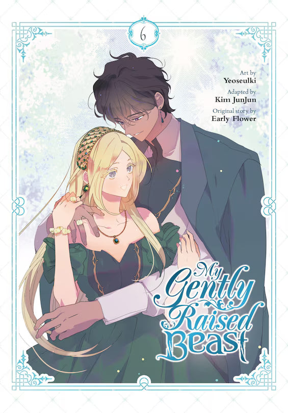My Gently Raised Beast Vol 6