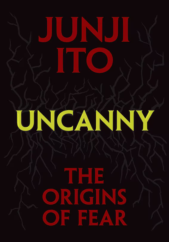Uncanny The Origins of Fear