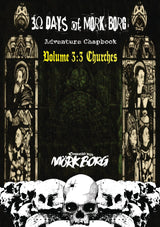 30 Days of MÖRK BORG Adventure Chapbook Volume 3: 3 Churches