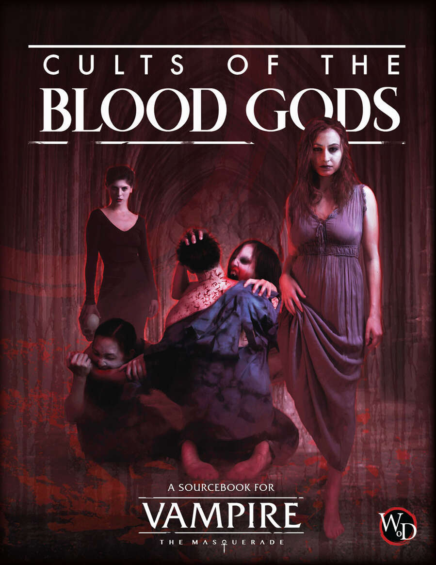 Vampire the Masquerade: Cults of the Blood God