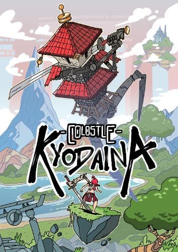 Colostle: Kyodaina