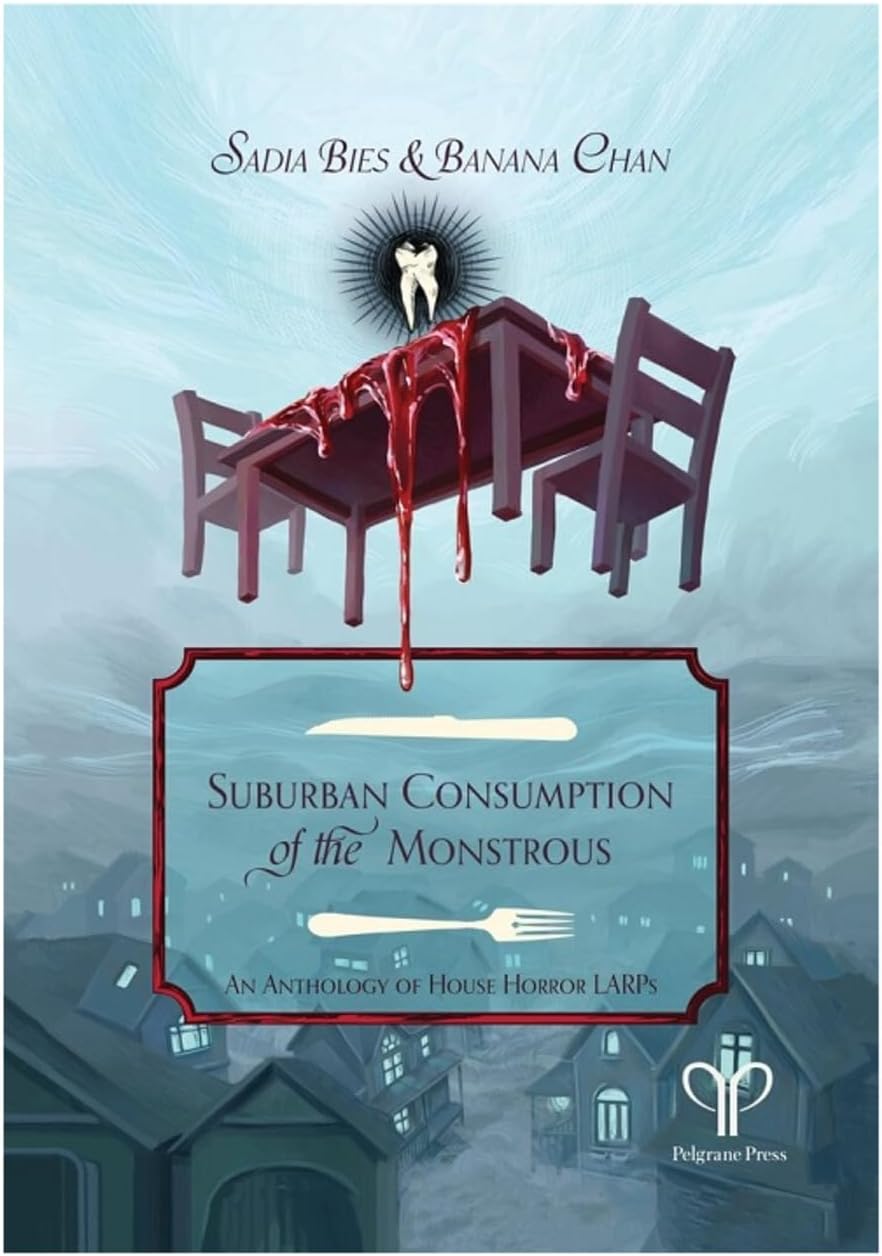 Suburban Consumption of The Monstrous Hardcover