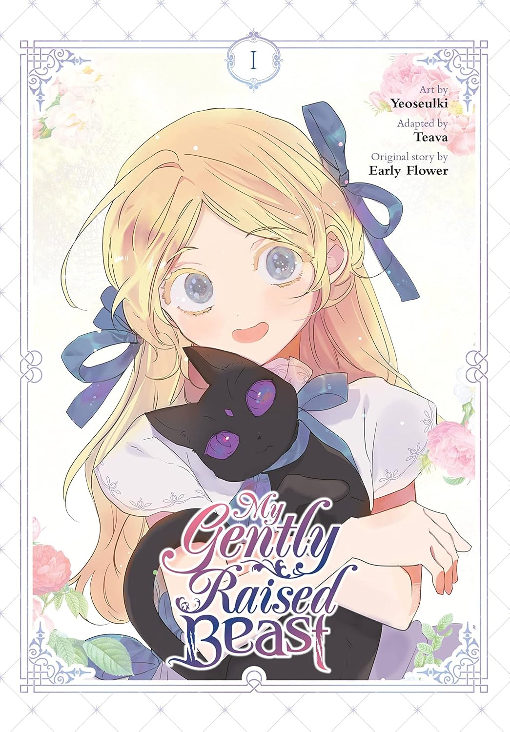 My Gently Raised Beast Vol 1