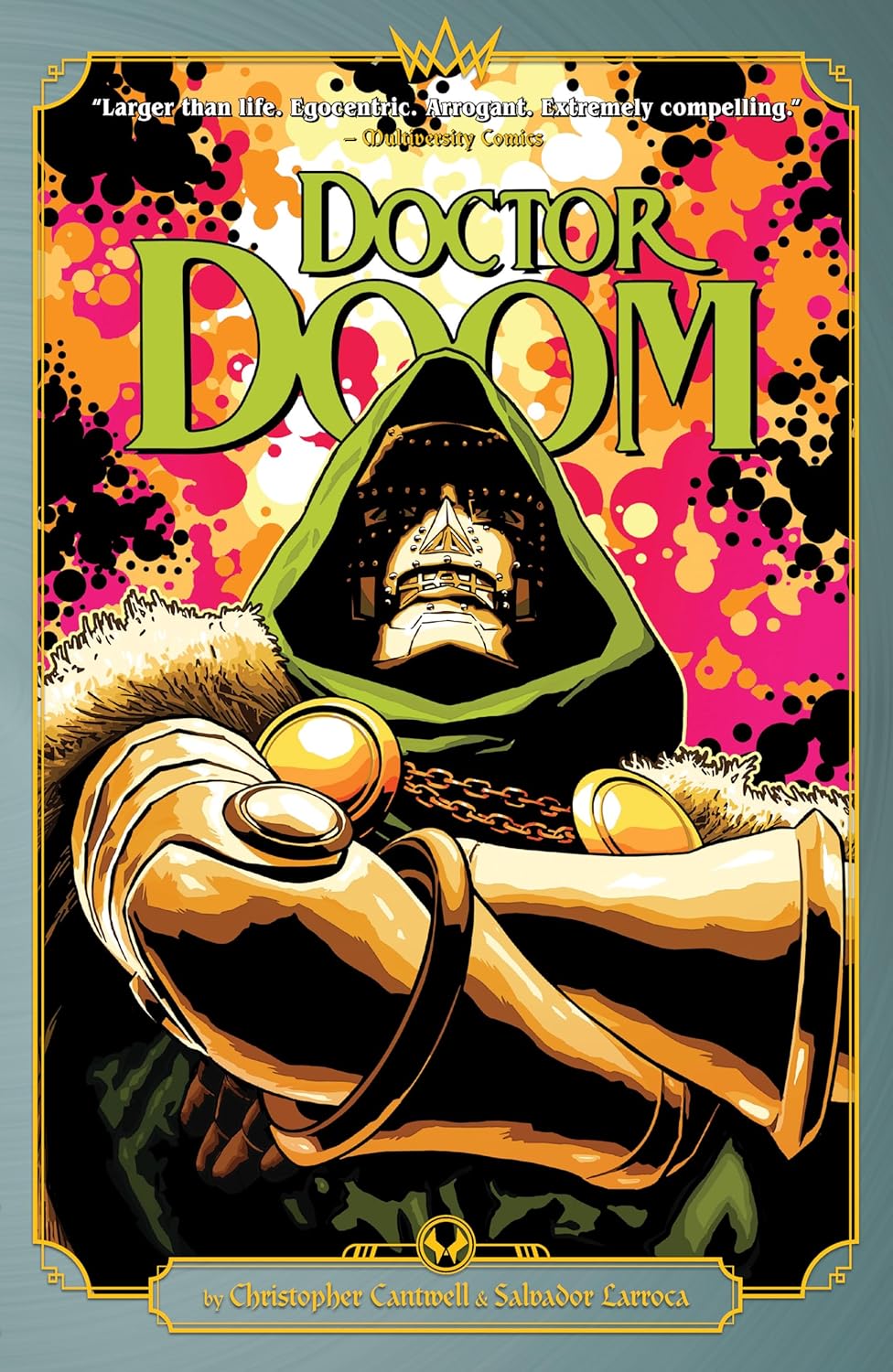 Doctor Doom By Cantwell &amp; Larroca