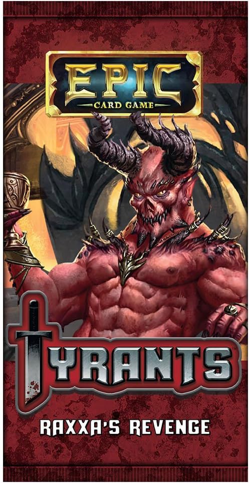 Epic Tyrants Raxxa