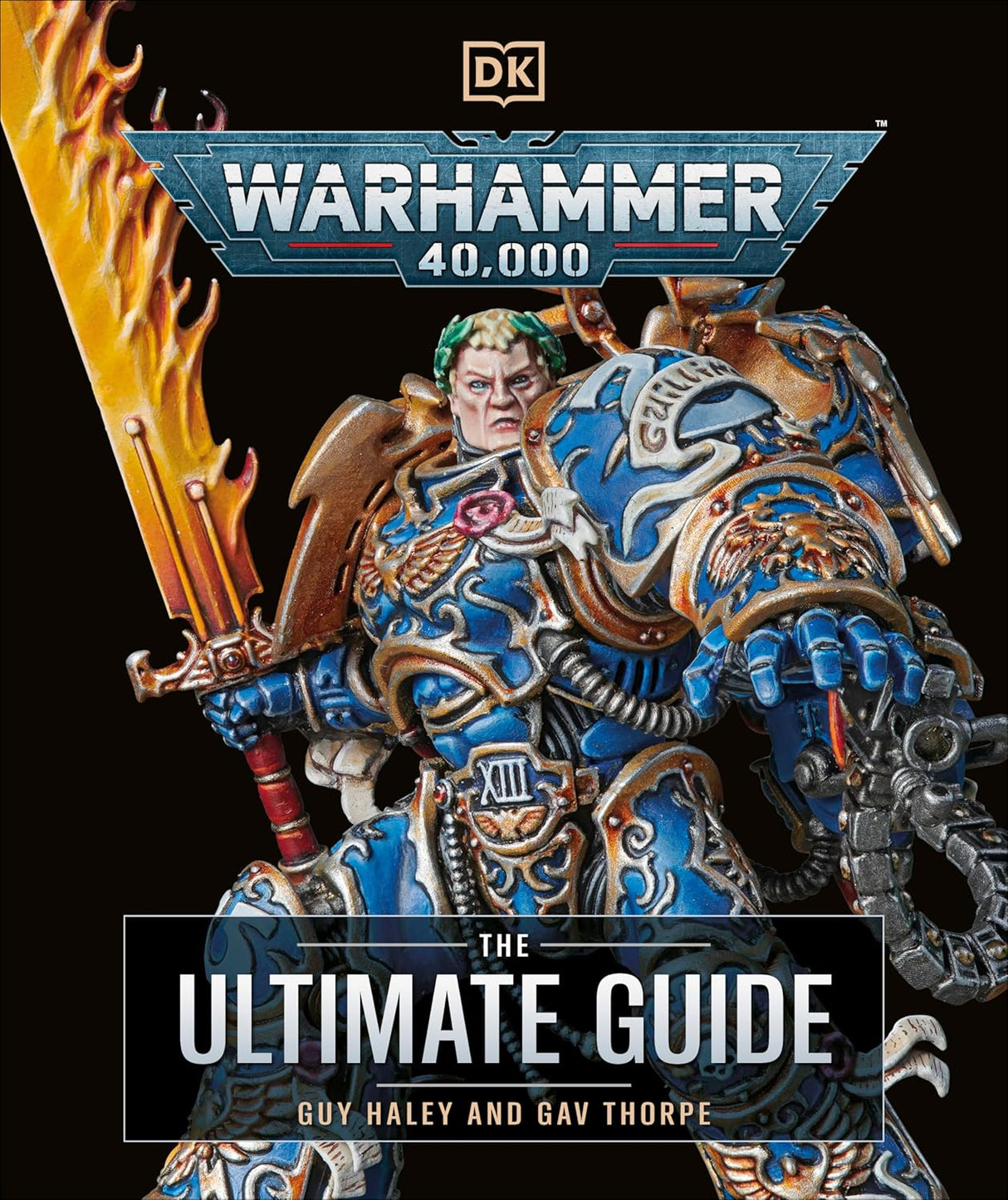 Warhammer 40k The Ultimate Guide