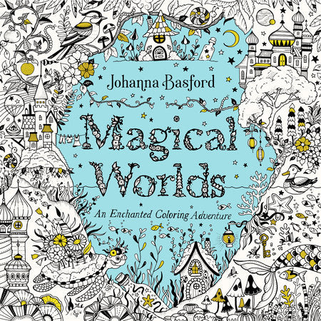 Magical Worlds Coloring Book