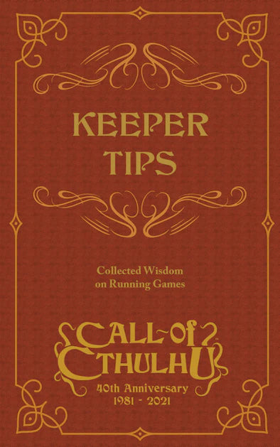 Call of Cthulhu: Keeper Tips (40th Anniversary)