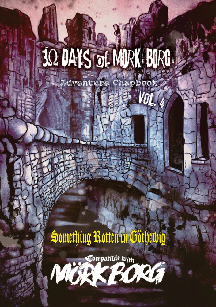 30 Days of MÖRK BORG Adventure Chapbook Vol. 4