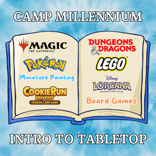 Camp Millennium! Intro to Tabletop Games Week 2