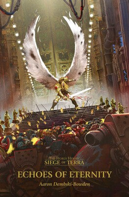 Siege of Terra Echoes of Eternity