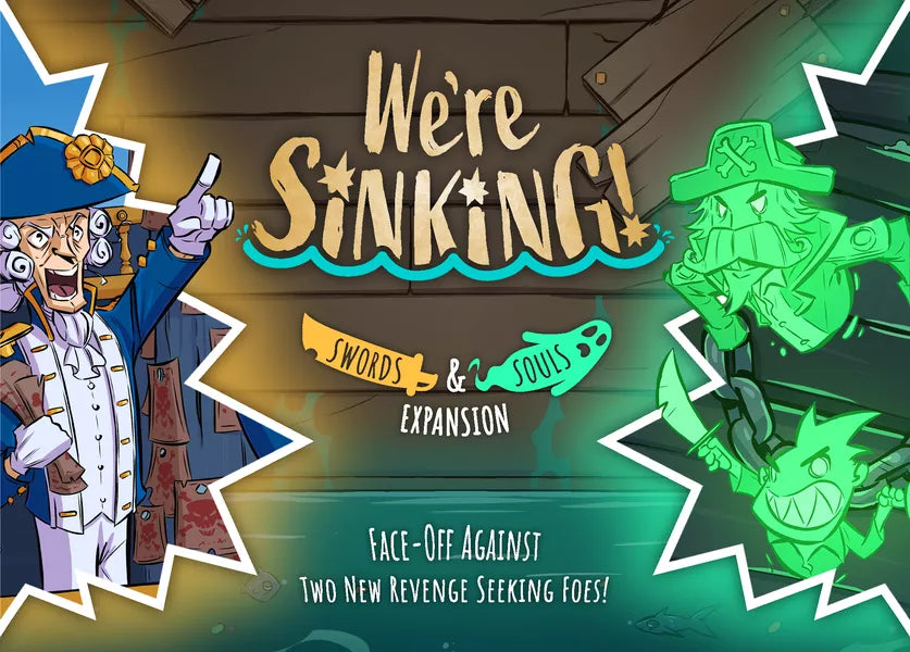 We're Sinking! Swords and Souls