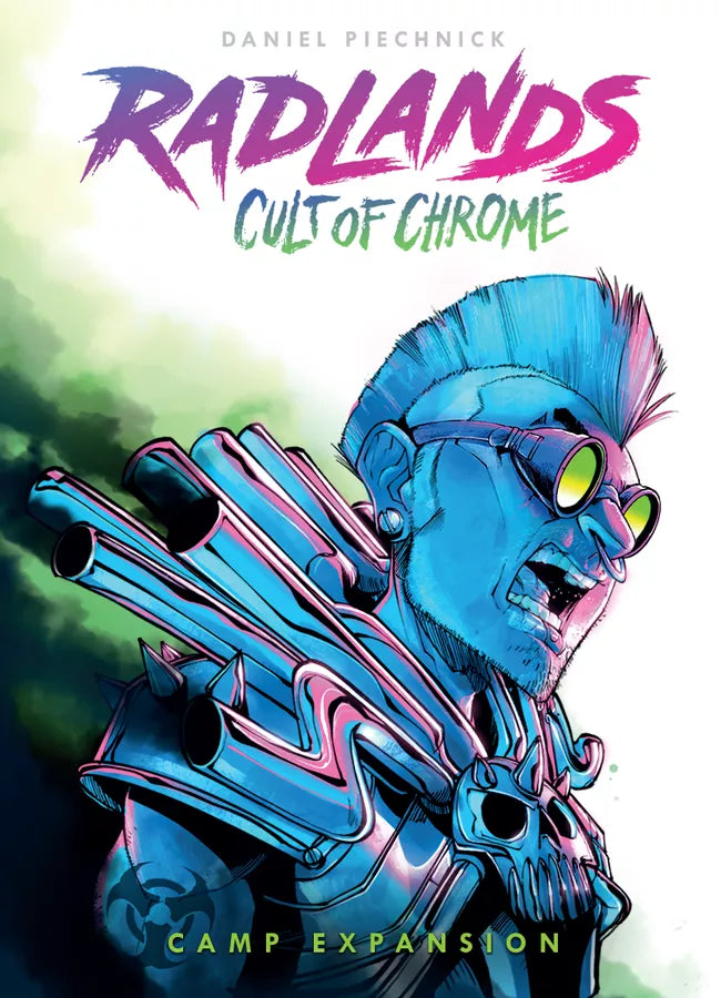 Radlands: Cult of Chrome Camp Expansion