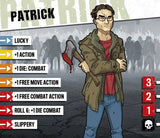 Zombicide: Patrick