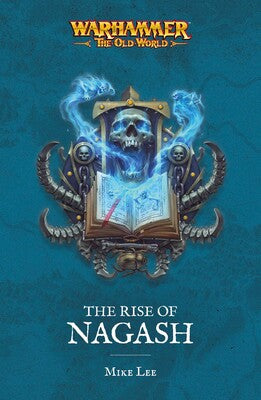 The Old World: The Rise of Nagash
