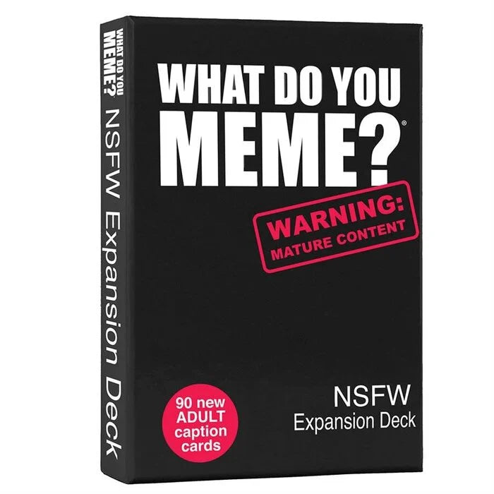 What Do You Meme? NSFW Expansion